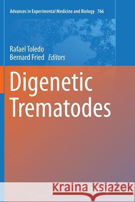 Digenetic Trematodes Rafael Toledo Bernard Fried 9781493946389 Springer