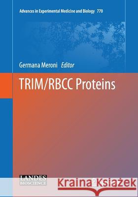 Trim/Rbcc Proteins Meroni, Germana 9781493946600 Springer