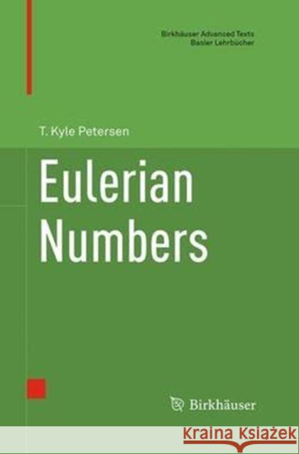 Eulerian Numbers T. Kyle Petersen 9781493947942 Birkhauser