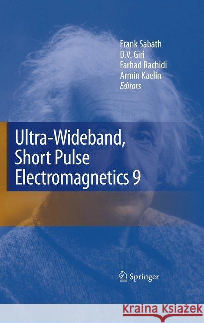 Ultra-Wideband, Short Pulse Electromagnetics 9 Frank Sabath D. V. Giri Farhad Rachidi 9781493950751 Springer