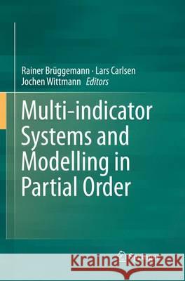 Multi-Indicator Systems and Modelling in Partial Order Brüggemann, Rainer 9781493952793 Springer