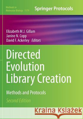 Directed Evolution Library Creation: Methods and Protocols Gillam, Elizabeth M. J. 9781493953295 Springer