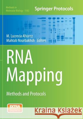 RNA Mapping: Methods and Protocols Alvarez, M. Lucrecia 9781493953868 Humana Press