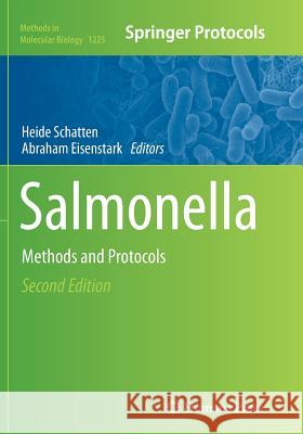 Salmonella: Methods and Protocols Schatten, Heide 9781493954407 Humana Press