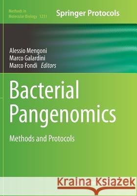 Bacterial Pangenomics: Methods and Protocols Mengoni, Alessio 9781493955473 Humana Press