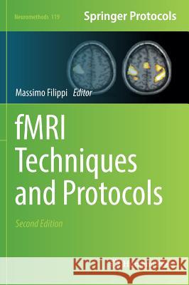 Fmri Techniques and Protocols Filippi, Massimo 9781493956098