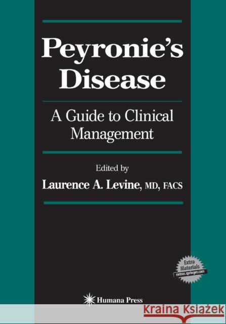 Peyronie's Disease: A Guide to Clinical Management Levine, Laurence A. 9781493956586 Humana Press