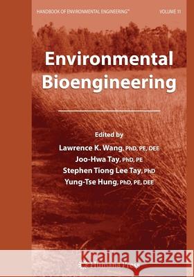 Environmental Bioengineering Wang, Lawrence K. 9781493956715