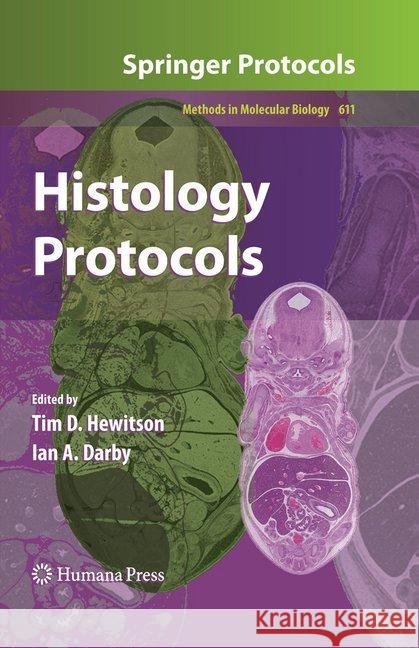 Histology Protocols Tim D. Hewitson Ian A. Darby 9781493956944 Humana Press