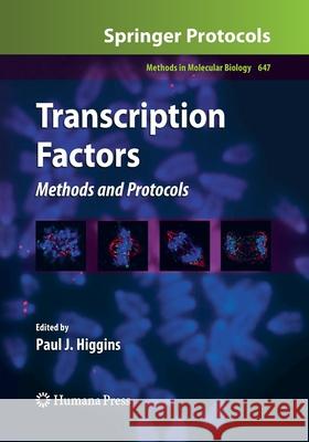Transcription Factors: Methods and Protocols Higgins, Paul J. 9781493957156