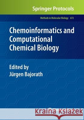 Chemoinformatics and Computational Chemical Biology Jurgen Bajorath 9781493957934 Humana Press