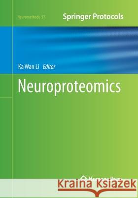 Neuroproteomics Ka Wan Li 9781493958344 Humana Press