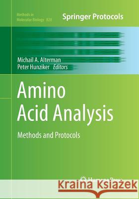 Amino Acid Analysis: Methods and Protocols Alterman, Michail A. 9781493958894 Humana Press