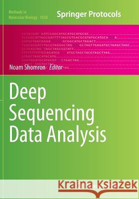 Deep Sequencing Data Analysis Noam Shomron 9781493960279 Humana Press
