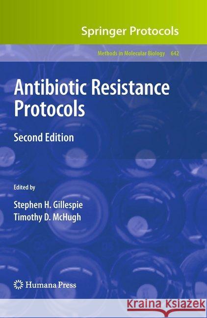 Antibiotic Resistance Protocols Gillespie, Stephen H. 9781493960729 Humana Press