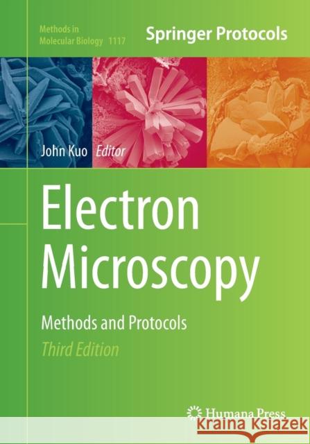 Electron Microscopy: Methods and Protocols Kuo, John 9781493960736 Humana Press