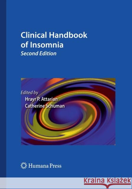 Clinical Handbook of Insomnia Hrayr P. Attarian Catherine Schuman 9781493960767