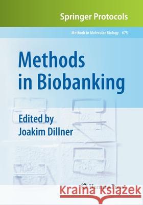 Methods in Biobanking Joakim Dillner 9781493960774 Humana Press