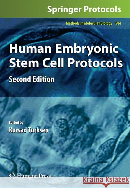 Human Embryonic Stem Cell Protocols Kursad Turksen 9781493961078 Humana Press