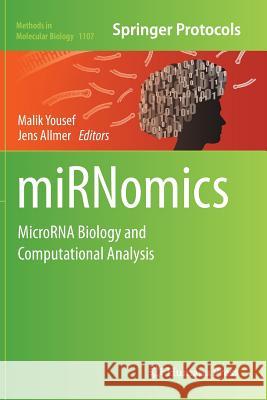 Mirnomics: Microrna Biology and Computational Analysis Yousef, Malik 9781493962648 Humana Press