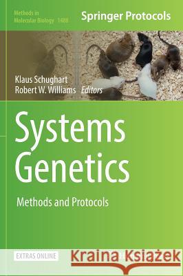 Systems Genetics: Methods and Protocols Schughart, Klaus 9781493964253 Humana Press