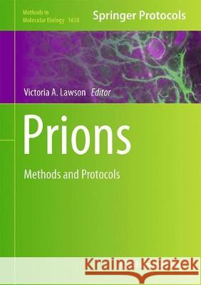 Prions: Methods and Protocols Lawson, Victoria A. 9781493972425