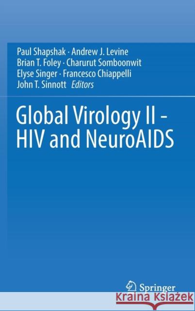 Global Virology II - HIV and Neuroaids Shapshak, Paul 9781493972883