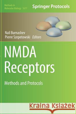 Nmda Receptors: Methods and Protocols Burnashev, Nail 9781493973200 Humana Press