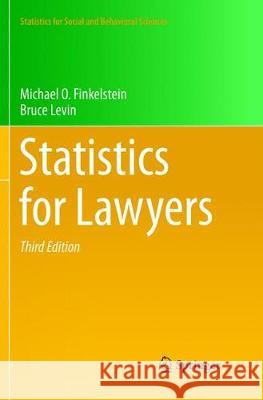 Statistics for Lawyers Michael O. Finkelstein Bruce Levin 9781493979240