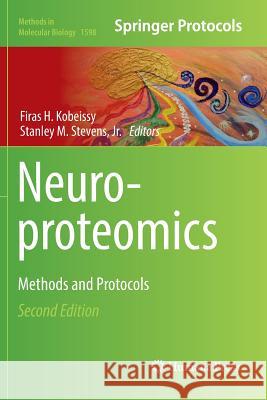 Neuroproteomics: Methods and Protocols Kobeissy, Firas H. 9781493983490