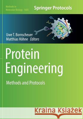 Protein Engineering: Methods and Protocols Bornscheuer, Uwe T. 9781493984633