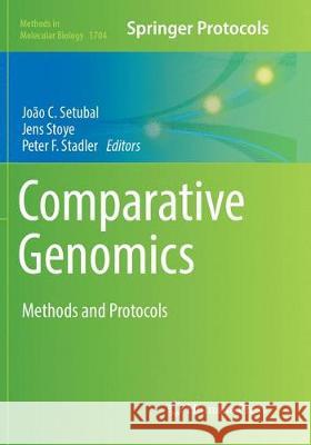 Comparative Genomics: Methods and Protocols Setubal, João C. 9781493984930 Humana Press
