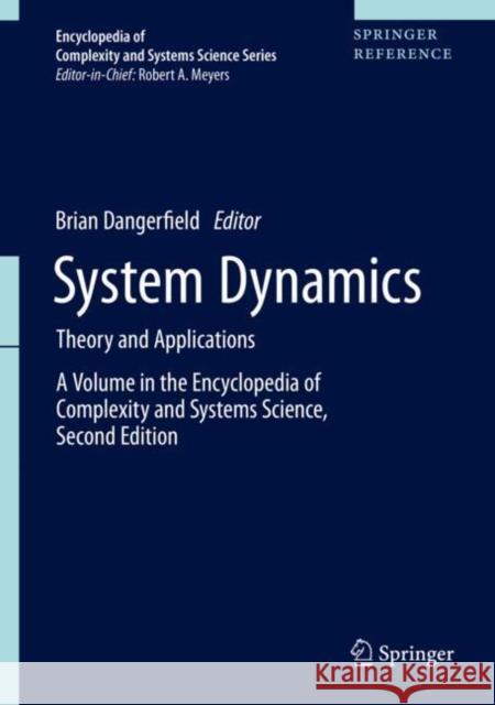 System Dynamics: Theory and Applications Dangerfield, Brian 9781493987894 Springer