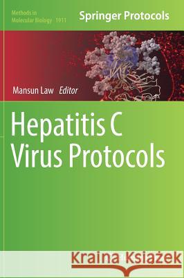 Hepatitis C Virus Protocols  9781493989751 Humana Press