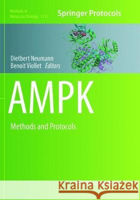 Ampk: Methods and Protocols Neumann, Dietbert 9781493992492 Humana Press