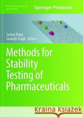 Methods for Stability Testing of Pharmaceuticals Sanjay Bajaj Saranjit Singh 9781493992584 Humana