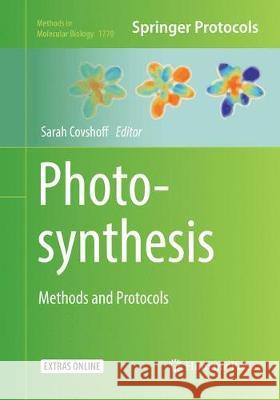 Photosynthesis: Methods and Protocols Covshoff, Sarah 9781493992850 Humana