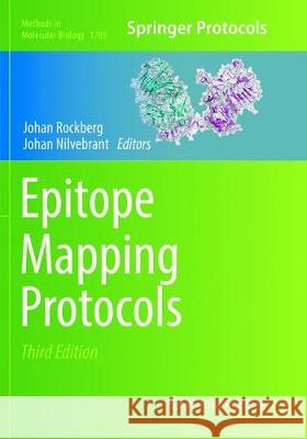 Epitope Mapping Protocols Johan Rockberg Johan Nilvebrant 9781493993017 Humana Press