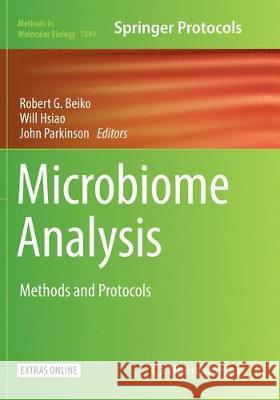 Microbiome Analysis: Methods and Protocols Beiko, Robert G. 9781493993765 Humana