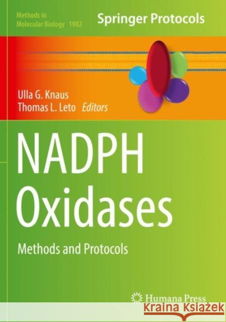 Nadph Oxidases: Methods and Protocols Knaus, Ulla G. 9781493994267 Humana Press Inc.