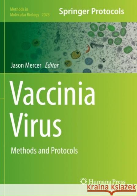 Vaccinia Virus: Methods and Protocols Jason Mercer   9781493995950 Humana Press Inc.
