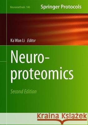 Neuroproteomics Ka Wan Li 9781493996612 Humana Press