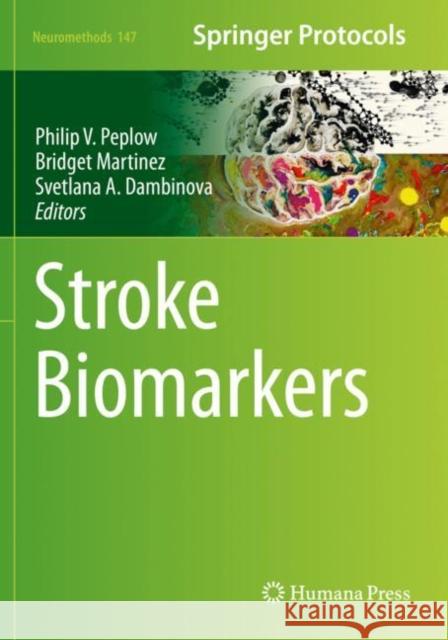 Stroke Biomarkers  9781493996841 Springer New York
