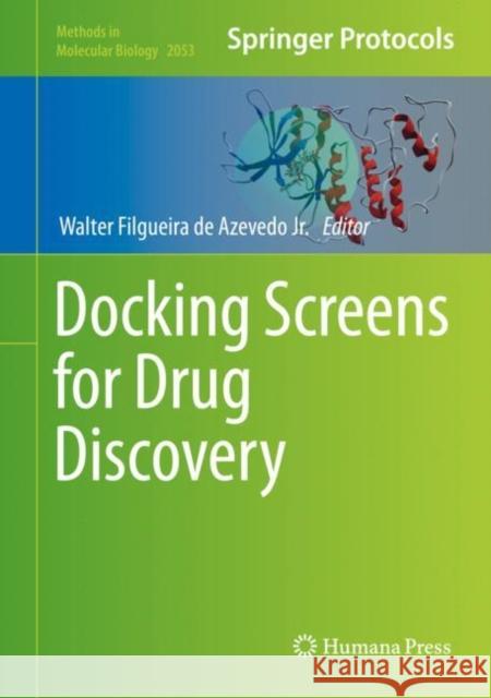 Docking Screens for Drug Discovery  9781493997510 Humana