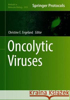 Oncolytic Viruses Christine Engeland 9781493997930 Humana