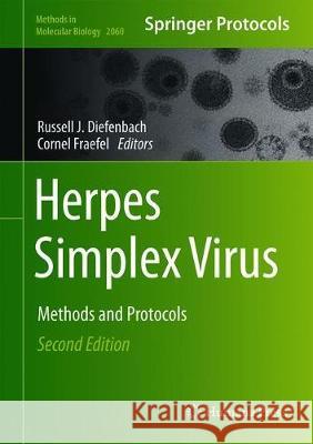 Herpes Simplex Virus: Methods and Protocols Diefenbach, Russell J. 9781493998135 Humana