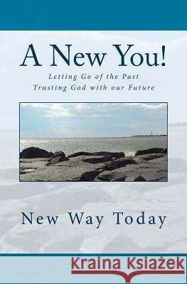 A New You! New Way Today 9781494203191