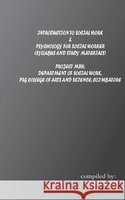 Ntroduction to Socialwork &psychology for Social Workers Suresh Tm 9781494217631