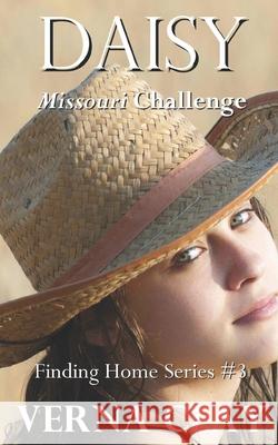 Missouri Challenge: Daisy Verna Clay 9781494226664 Createspace Independent Publishing Platform