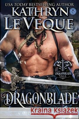 Dragonblade: Book 1 in the Dragonblade Trilogy Kathryn L 9781494229597 Createspace